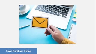 Email Database Listing
 