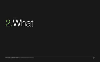 3.The Future
How to build an effective website. Jon Bradley, ninefootone creative ltd.
