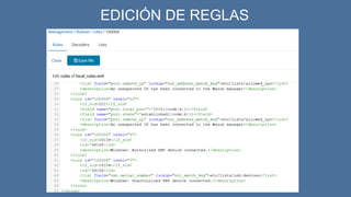 EDICIÓN DE REGLAS
 