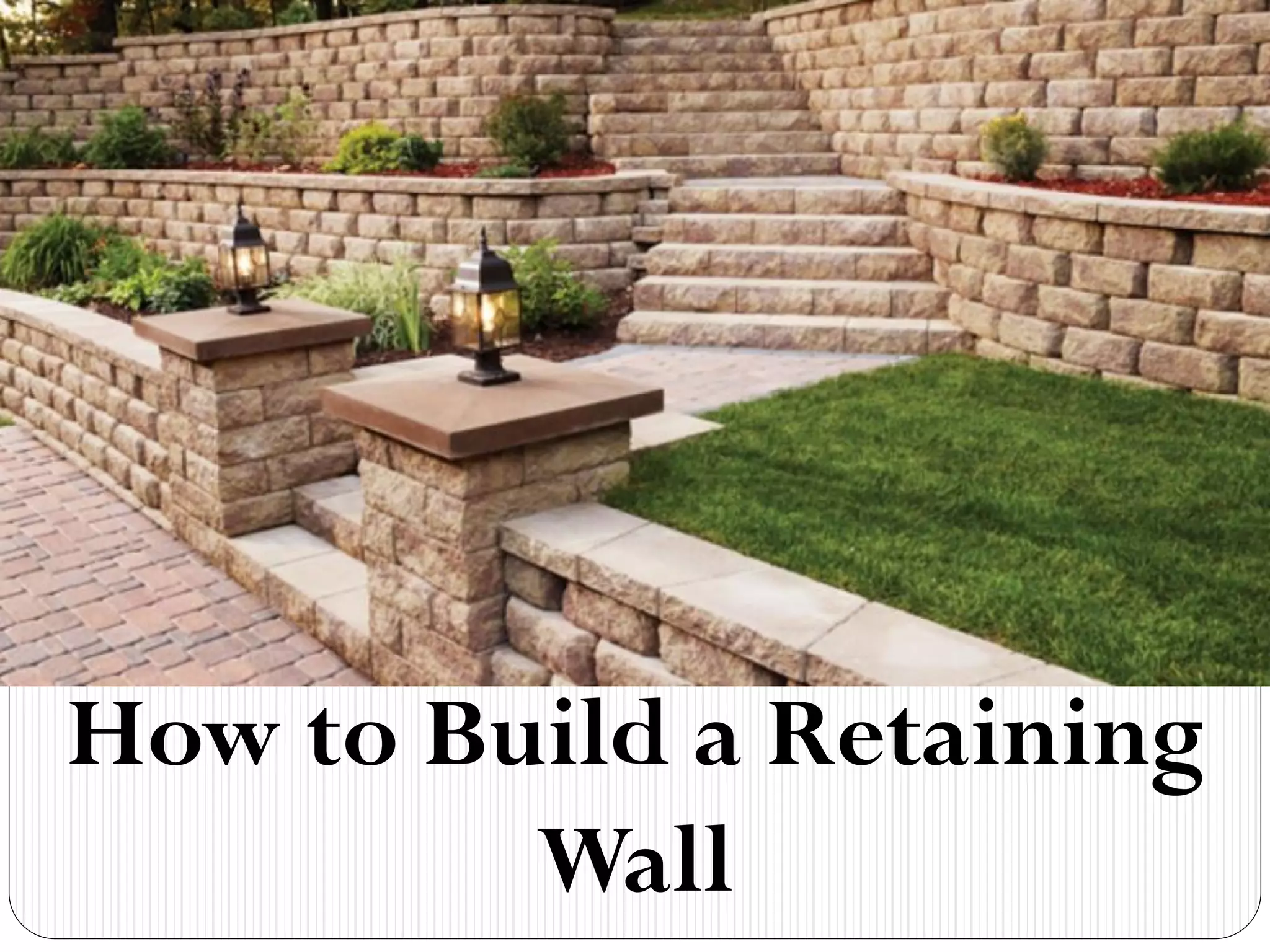 How to build a retaining wall | PDF