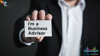 I'm a
Business
Advisor
 