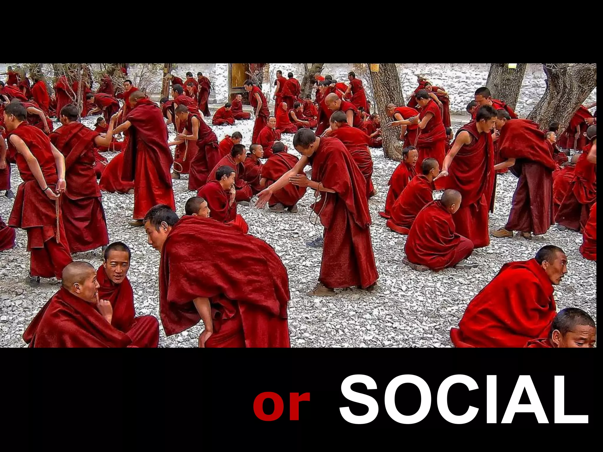 or   SOCIAL
 