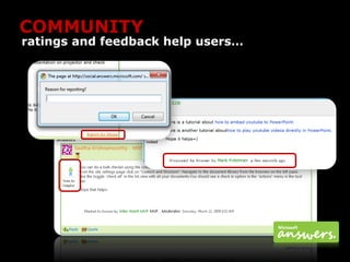 COMMUNITY
ratings and feedback help users…
 