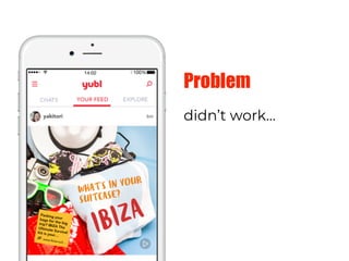 Problem
didn’t work…
 