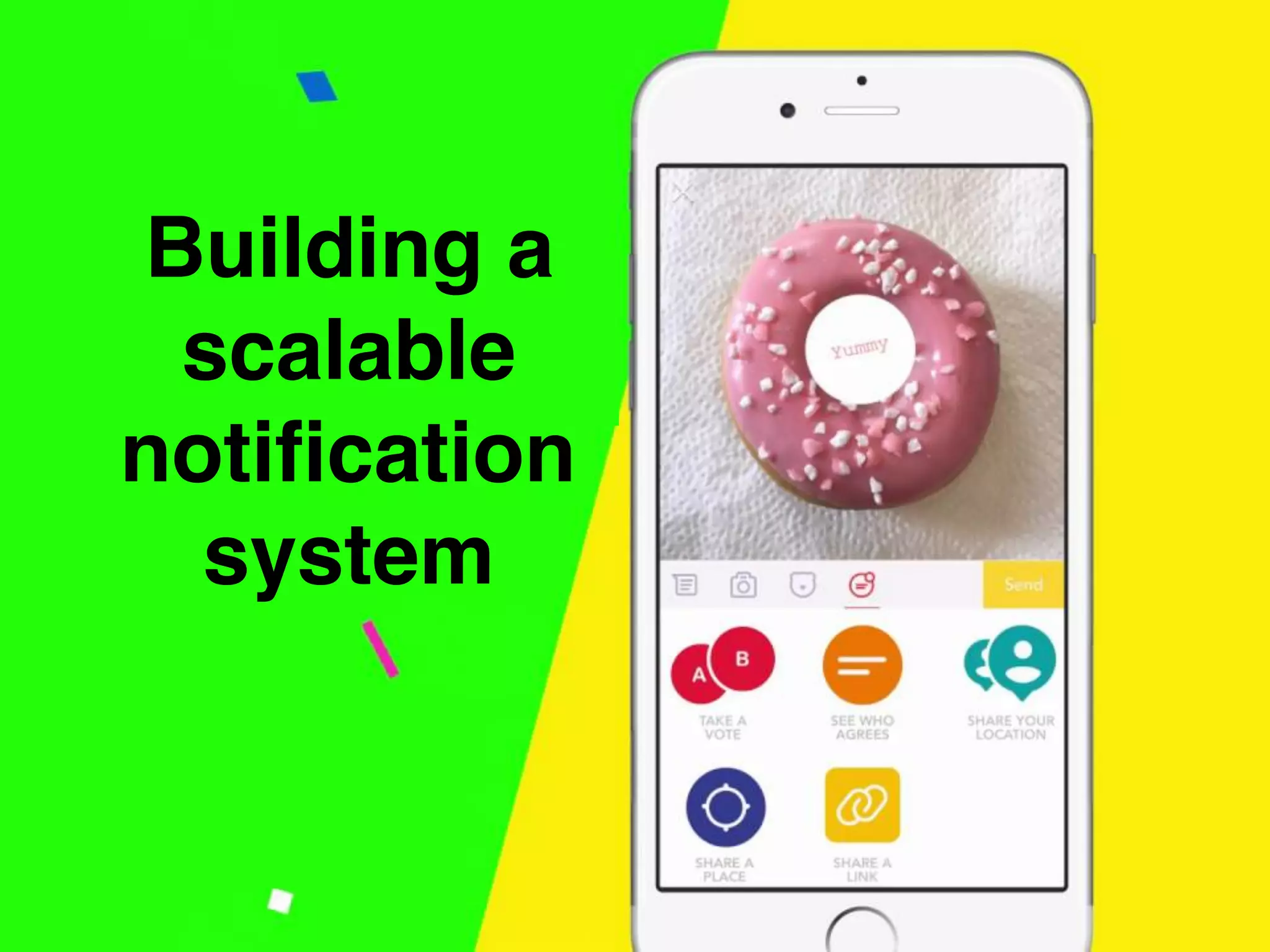 Building a
scalable
notification
system
 