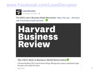 www.Facebook.com/LeanDisruptor
4
 