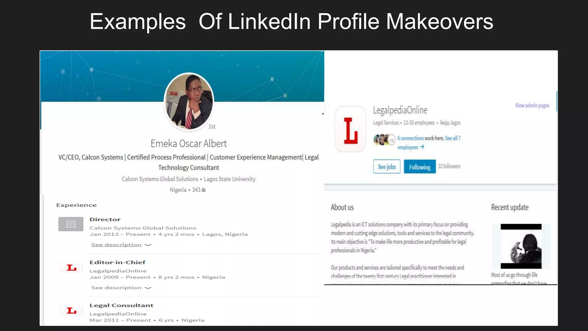 Examples Of LinkedIn Profile Makeovers
 