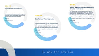 3. Ask for reviews
 