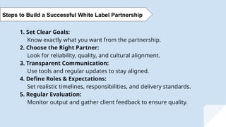 How to Build a Successful White Label Partnership.pptx