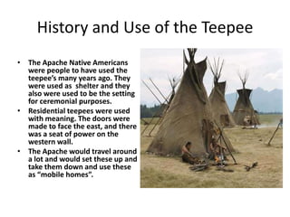 Apache Teepees