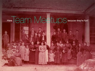 Building Culture in a Remote Team