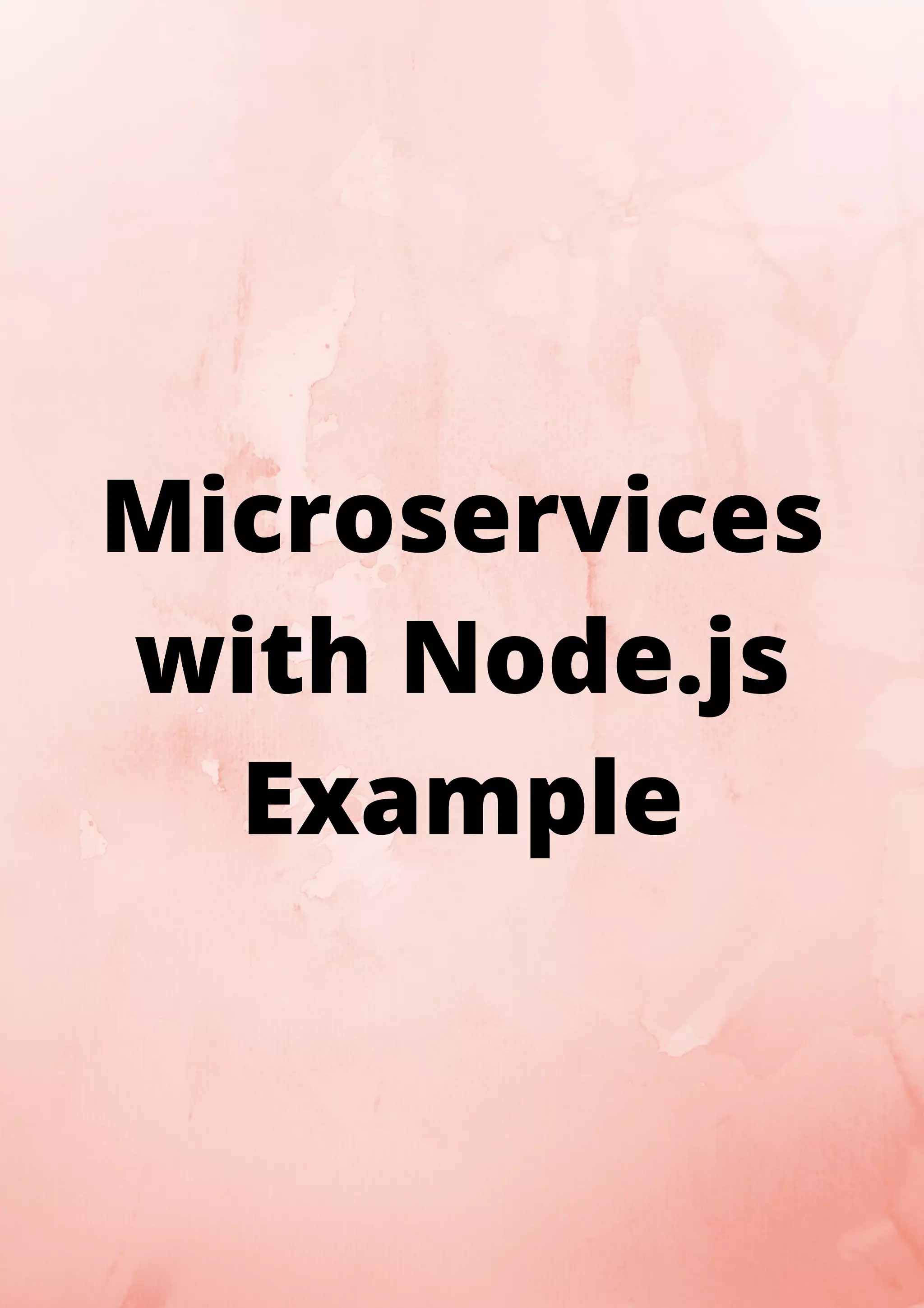 Microservices with Node.js Example 