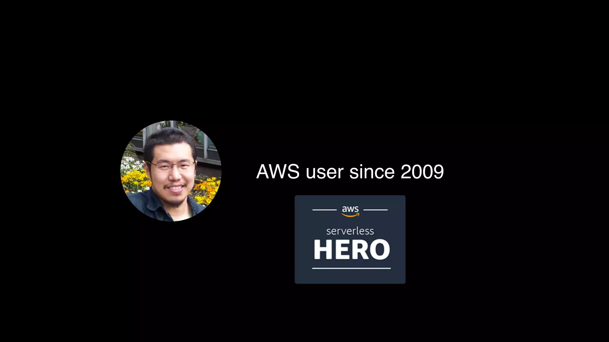 AWS user since 2009
 