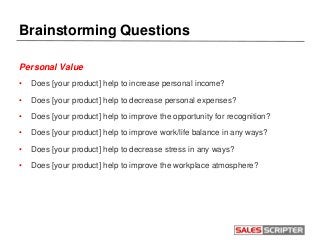 What is Value
Finding Your Value
Creating Your Value Prop
When to Use a Value Prop
 