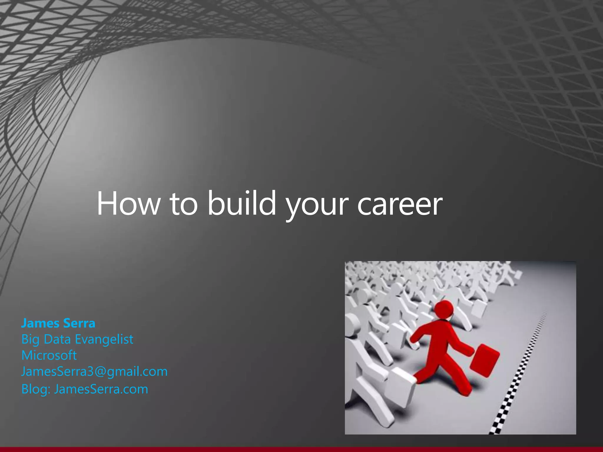 James Serra
Big Data Evangelist
Microsoft
JamesSerra3@gmail.com
Blog: JamesSerra.com
 