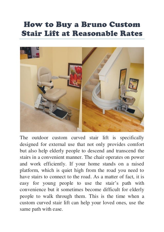 How to Buy a Bruno Custom Stair Lift at Reasonable Rates