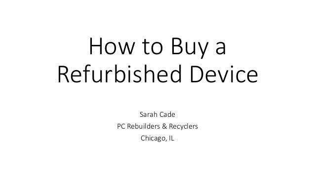 How To Buy A Refurbished Computer