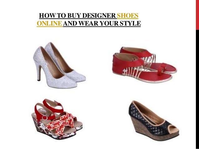 How to buy designer shoes online
