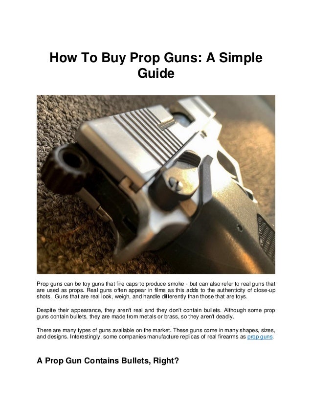 How to buy prop guns a simple guide