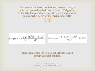 Case Sample Calculation How to calculate sample size for different study | PPT