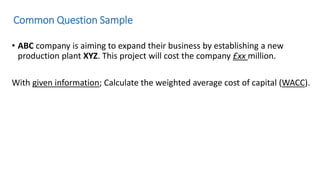 Common Question Sample
• ABC company is aiming to expand their business by establishing a new
production plant XYZ. This p...