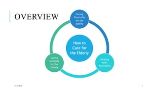 How to care for the elderly | PPTX