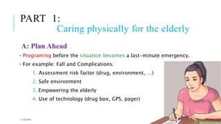 How to care for the elderly | PPTX