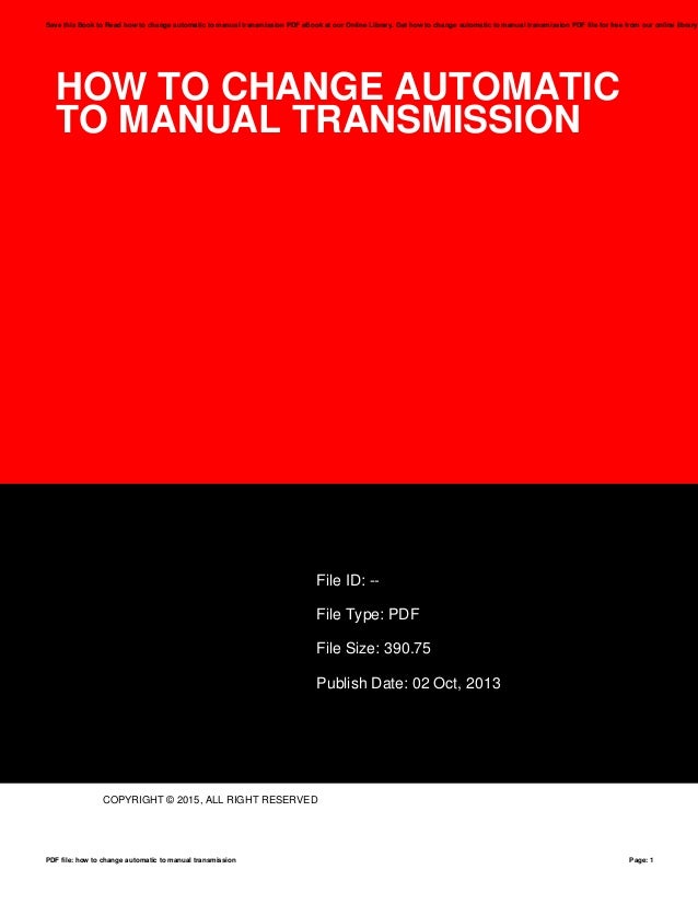 How to change automatic to manual transmission