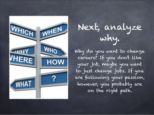 want to change careers