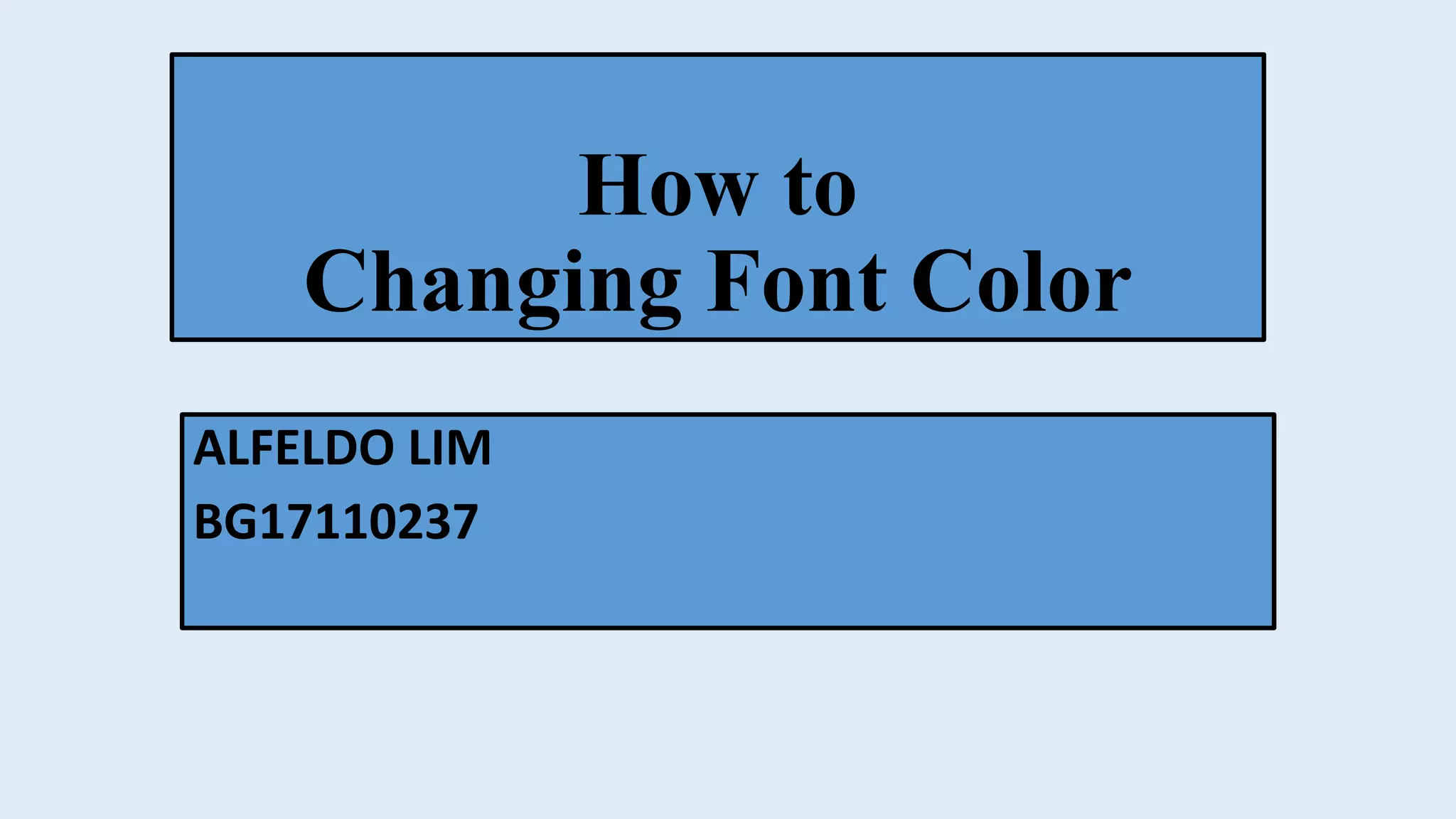 How to change colour font PPT