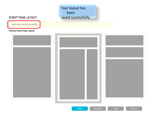 Your layout has been  saved successfully. 