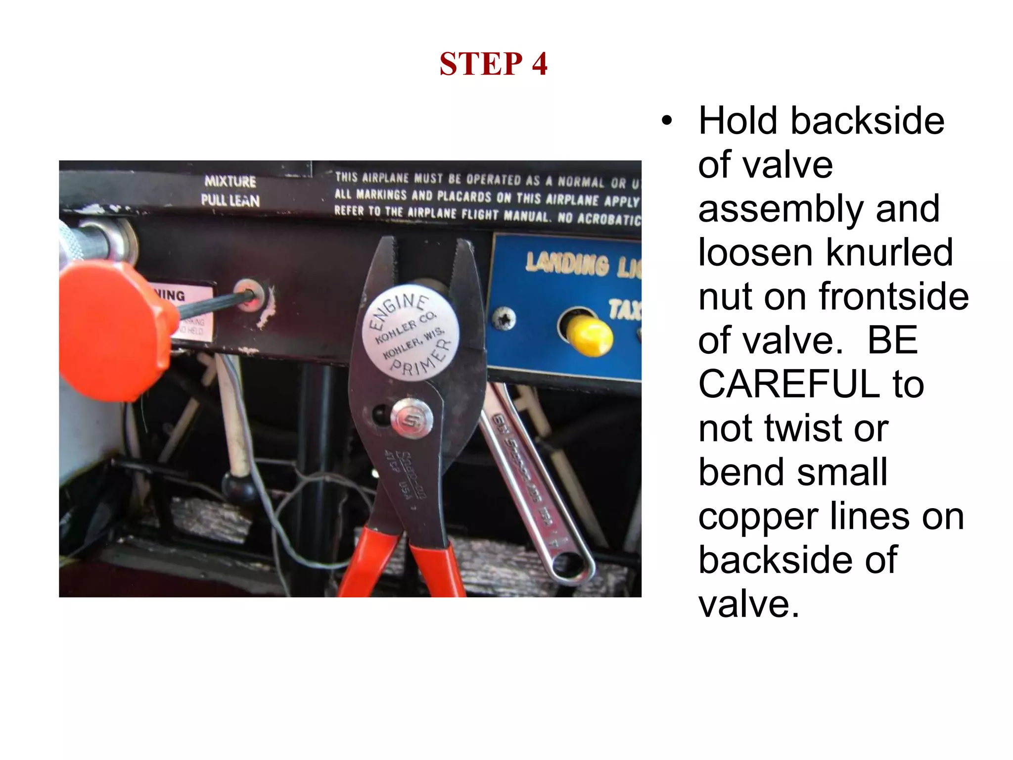 STEP 4 Hold backside of valve assembly and loosen knurled nut on frontside of valve.  BE CAREFUL to not twist or bend small copper lines on backside of valve. 