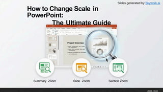 Powerpoint Scale Options How to Change Scale in PowerPoint: The Ultimate Guide for Presentations ...