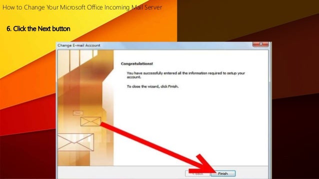 How to change your microsoft office incoming mail server