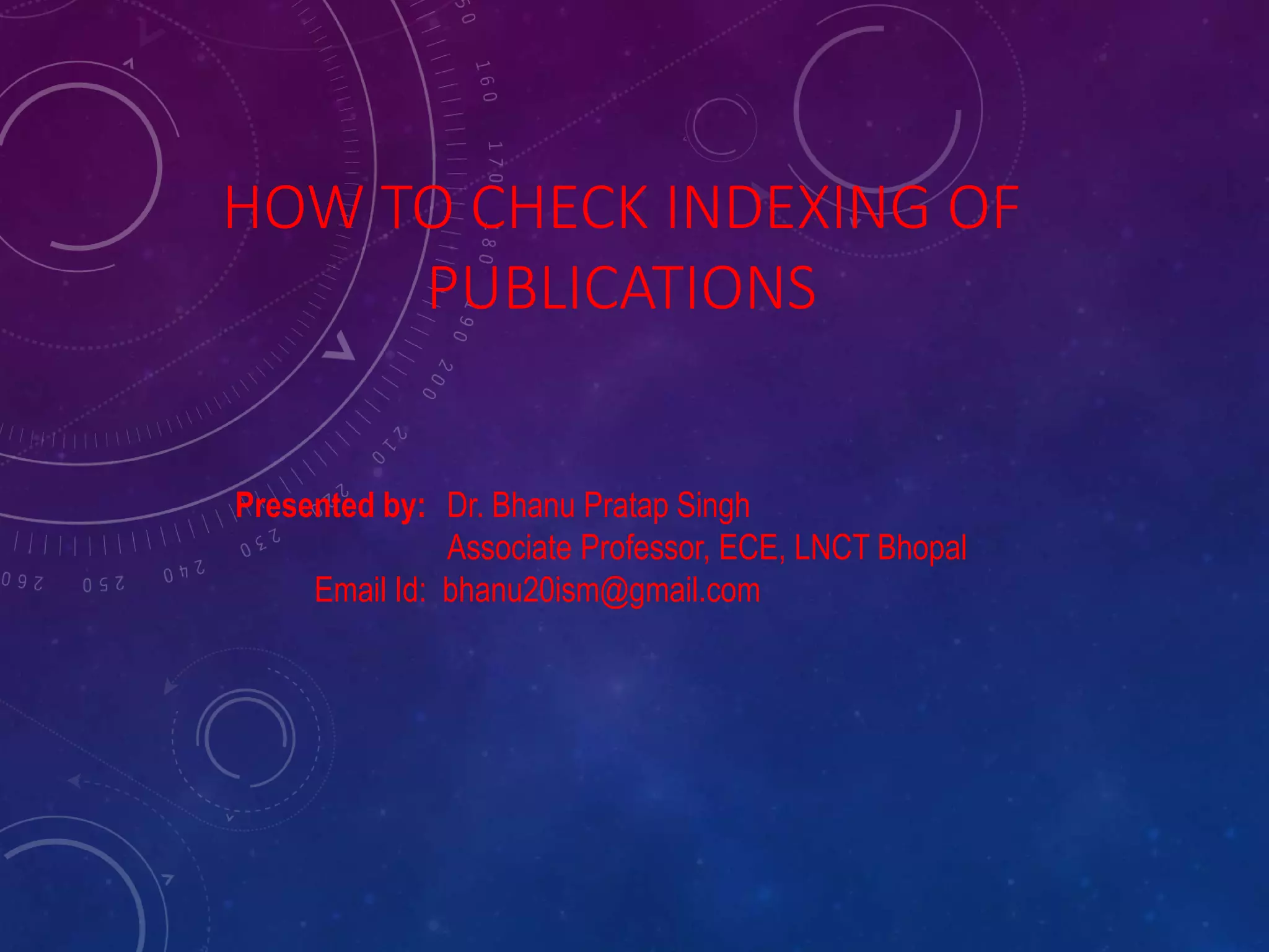 How to check indexing of publications | PPT