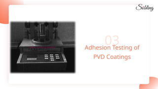 Pvd Testing Kit How To Check PVD Coating Quality Thickness, Adhesion, Hardness, And ...
