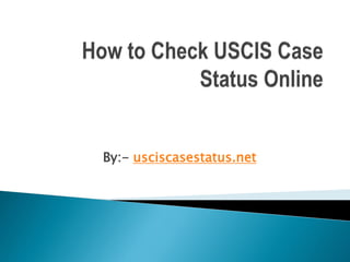 Uscis case status