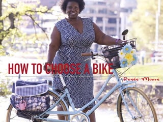 Bikes: How to Choose