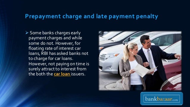Do Car Loans Have Prepayment Penalty Do Car Loans Have Prepayment Penalty