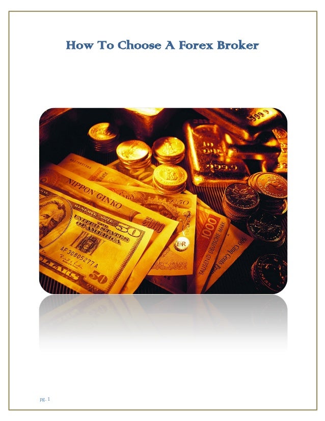 How to pick a forex broker