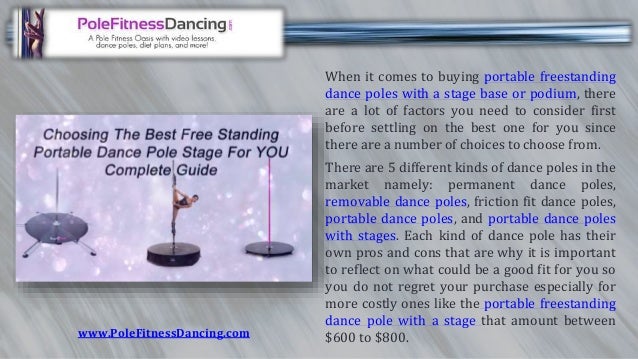 How To Choose A Good Freestanding Portable Dance Pole With A Stage Ba