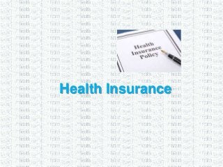 Health Insurance

 