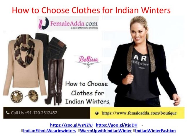 How to Choose Clothes for Indian Winters
https://goo.gl/vsNZhJ https://goo.gl/ItjqDH -
#IndianEthnicWearinwinters #WarmUpw...