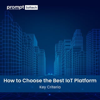 How to Choose the Best IoT Platform