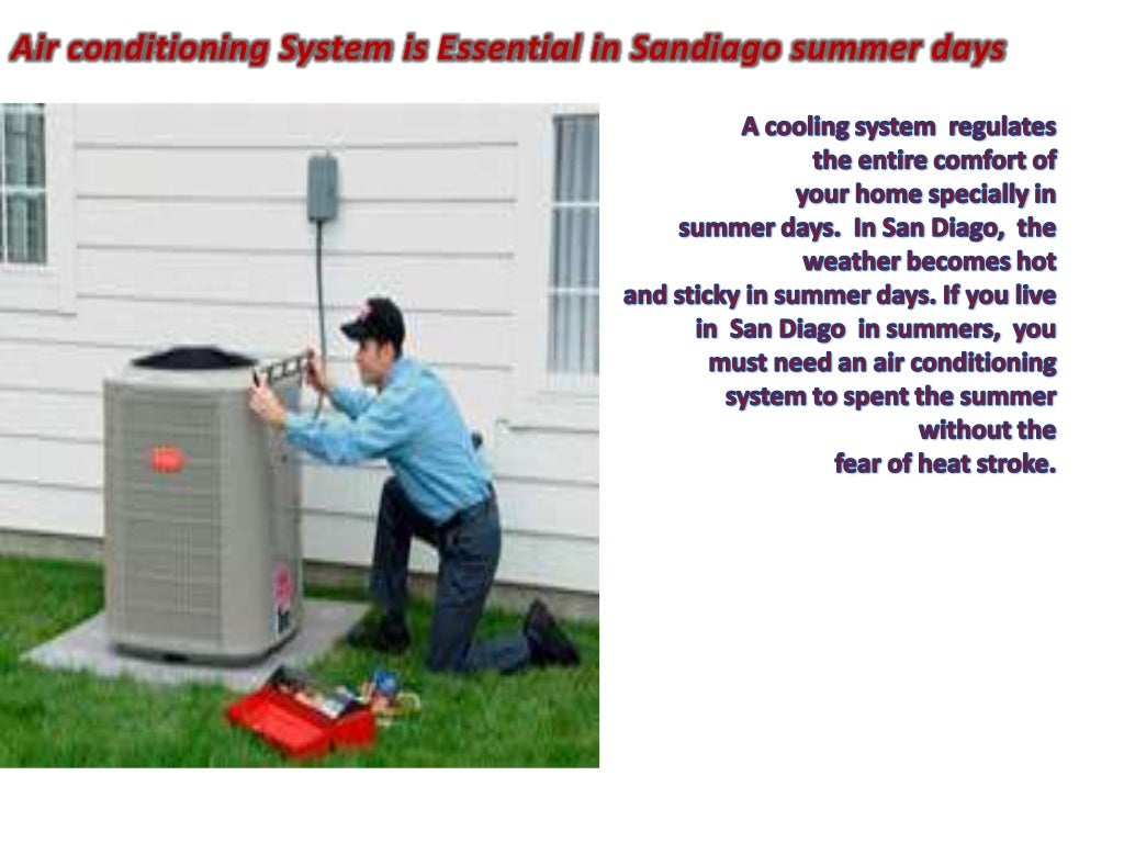 How to choose the best san diego air conditioning system for your home?