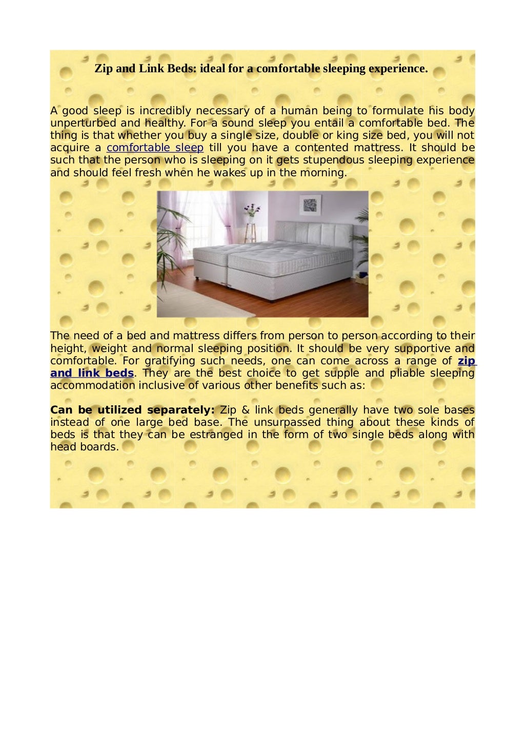 How to choose the correct zip and link beds for yourself