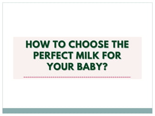 How to Choose the Perfect Milk for Your Baby - Danone India