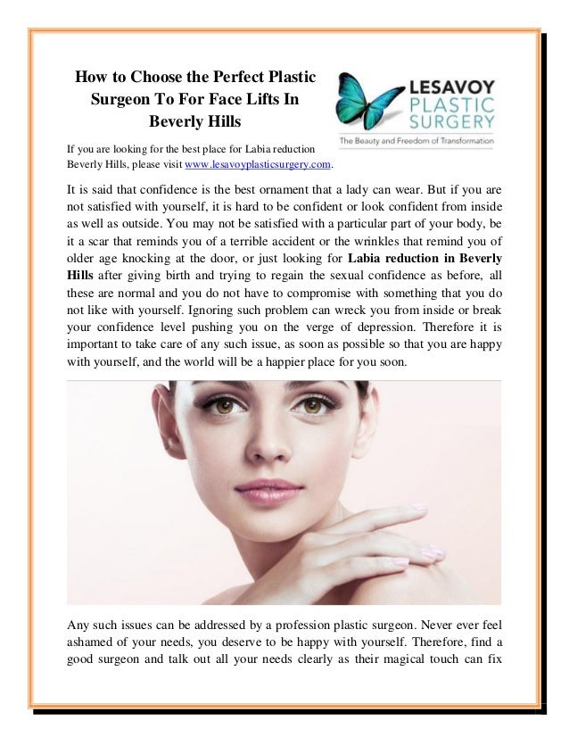 How To Choose The Perfect Plastic Surgeon To For Face Lifts In Beverly Hills If You How To Choose The Perfect Plastic Surgeon To For Face Lifts In Beverly Hills If You