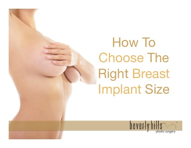 how to choose the right breast implants size for breast augmentation breast augmentation size chart