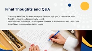 How to Choose the Right Dissertation Topic | PPTX